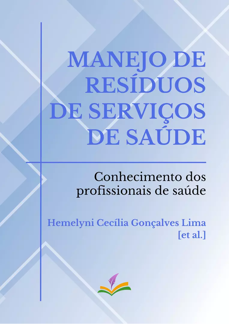 MANEJO DE RESÍDUOS DE SERVIÇOS DE SAÚDE: conhecimento dos profissionais de saúde